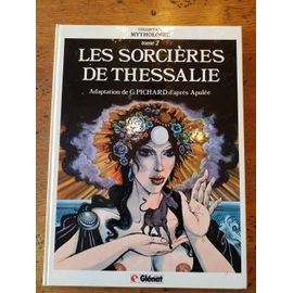 Les Sorcières De Thessalie Volume 2
