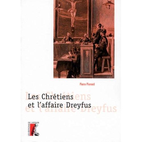 Les Chrétiens Et L'affaire Dreyfus