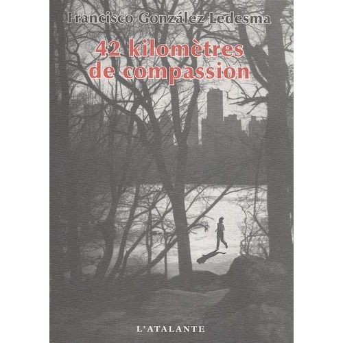 42 Kilomètres De Compassion
