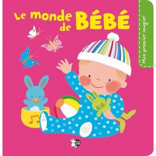 Le Monde De Bébé