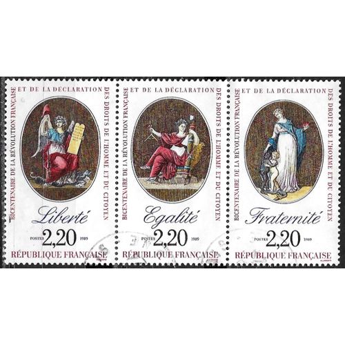 France 1989, Beau Triptyque Timbres Yvert 2573 2574 2575, Bicentenaire De La Révolution Française Et De La Déclaration Des Droits De L'homme Et Du Citoyen Liberté Égalité Fraternité, Oblitéré, Tbe.