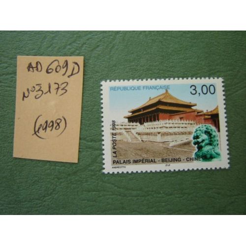 Ad 609 D // Timbre France Neuf 1998*N°3173" Palais Impérial -Beijing(Chine)