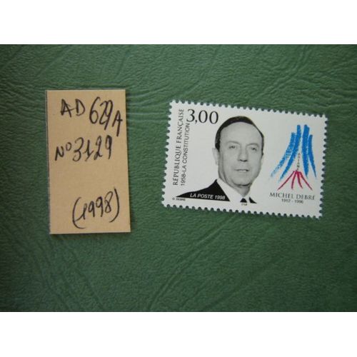 Ad 629 A // Timbre France Neuf 1998*N°3129" Michell Debré