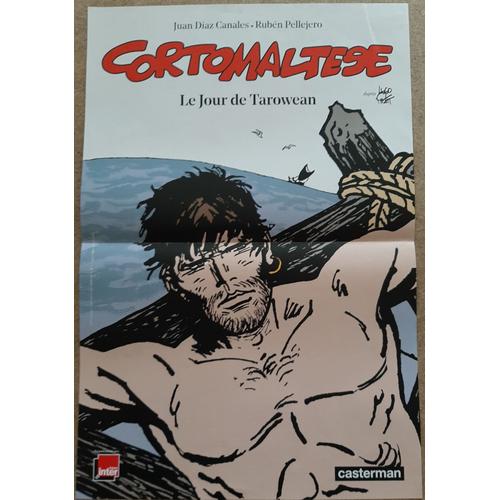 Affiche " Corto Maltese, Le Jour De Tarowean " D' Hugo Pratt, Casterman.