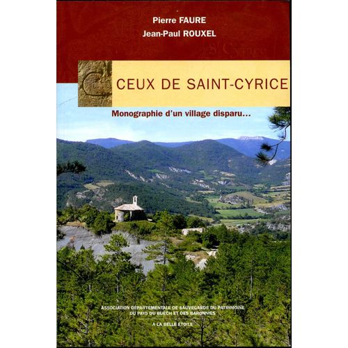 Ceux De Saint-Cyrice Monographie D'un Village Disparu