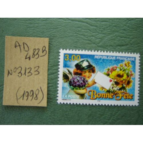 Ad 483 B // Timbre France Neuf 1998*N° 3133 "Bonne Fête