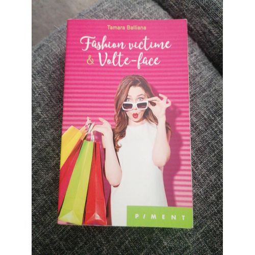 Fashion Victime & Volte-Face