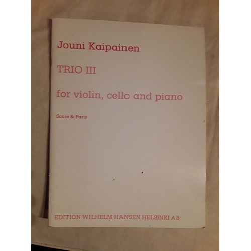 Jouni Kaipainen Trio 3 Violon Cello Piano