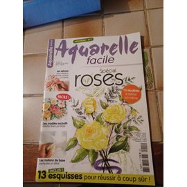 Aquarelle Facile Numéro 1 Spécial Roses