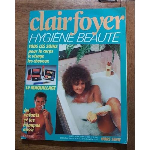 Clair Foyer Hygiène Beauté Hors Série