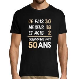 T Shirt Homme Anniversaire 50 Ans Humour Rakuten