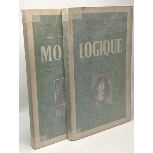 Cours De Philosophie: Tome 2: Logique Et Philosophie Des Sciences (Mouy 1944) + Tome 3: Morale (Bridoux 1946)