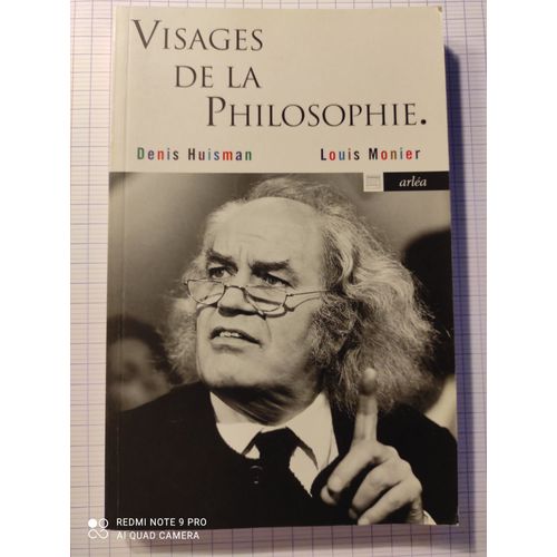 Visages De La Philosophie-Denis Huisman/Louis Monier-Arléa-2000-