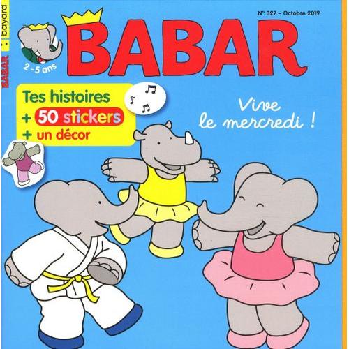 Babar 327 Vive Le Mercredi !