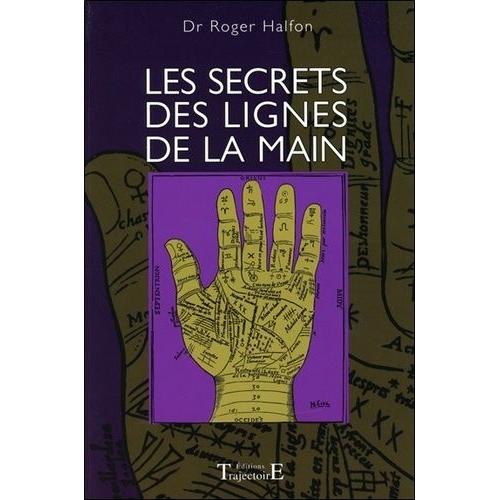 Les Secrets Des Lignes De La Main