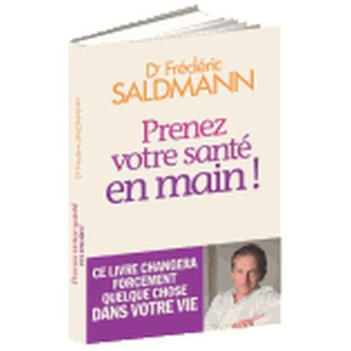 Prenez Votre Santé En Main !