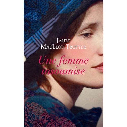 Une Femme Insoumise