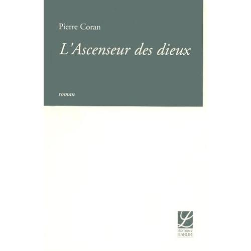 L'ascenseur Des Dieux