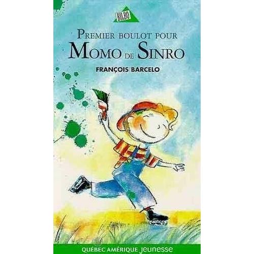 Premier Boulot Pour Momo De Sinro