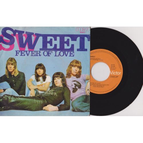 45 Rpm 7" Sweet - Fever Of Love 4'04 - A Distinct Lack Of Ancient - 4'09 - Rca Victor 5011 - 1977