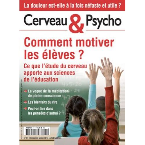 Cerveau Et Psycho N°41 Comment Motiver Les Élèves?