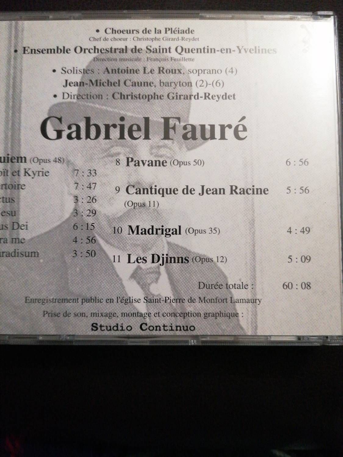 Gabriel Fauré (1845-1924) : Messe De Requiem Op 48 Version Pour Grand Orchestre Par Suzanne Danco Gérard Souzay L'union Chorale De La Tour De Peilz Orchestre De La Suisse Romande Dir Ernest Ansermet