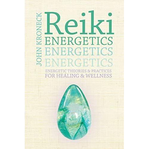 Reiki Energetics