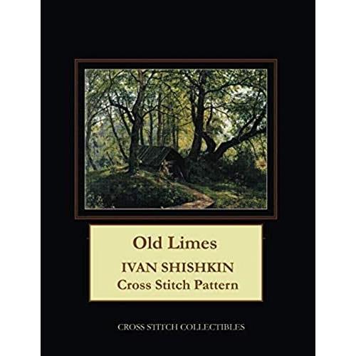 Old Limes: Ivan Shishkin Cross Stitch Pattern