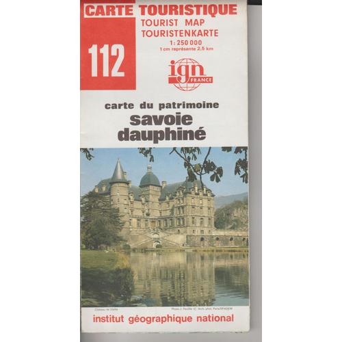 Carte Ign 1:250000 Savoie Dauphiné 112 Carte Du Patrimoine