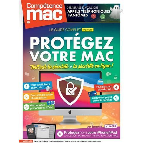 Competence Mac N.73 - Protégez Votre Mac Iphone Ipad