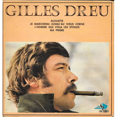 Alouette / Je Marcherai Jusqu'au Vieux Chêne / L'homme Qui Vola Les Etoiles / Ma Prière [Vinyle 45 Tours 7" Ep]