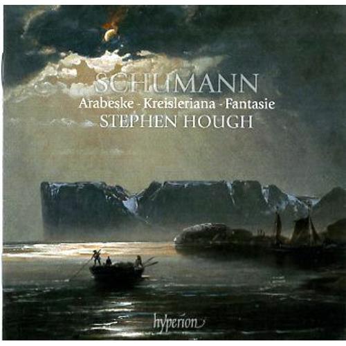 Schumann: Arabeske - Kreisleriana - Fantasie / Stephen Hough