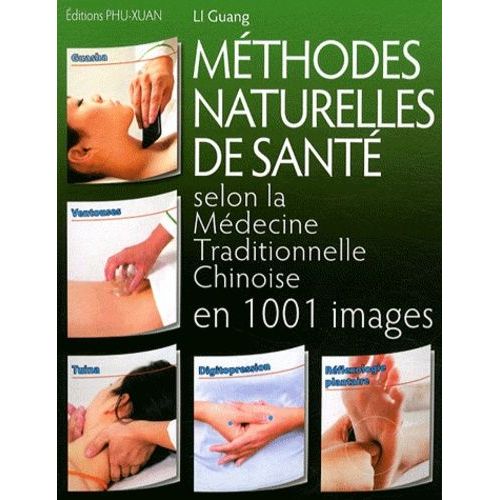 Méthodes Naturelles De Santé Selon La Médecine Traditionnelle Chinoise En 1001 Images