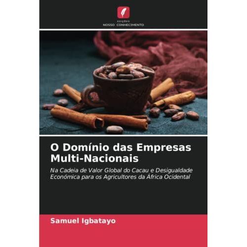 O Domínio Das Empresas Multi-Nacionais