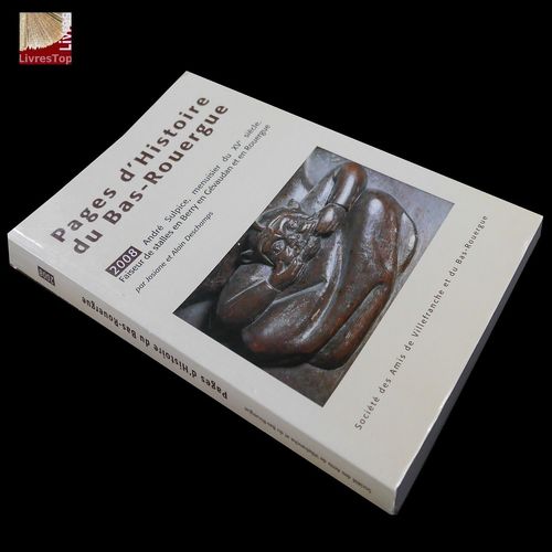 Pages D'histoire Du Bas-Rouergue 2009