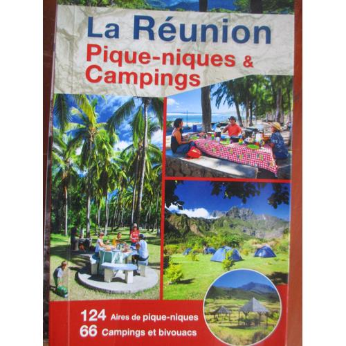 La Reunion : Pique-Niques & Campings