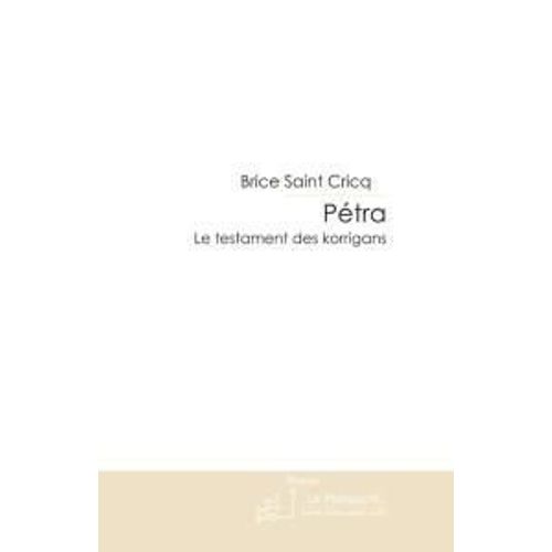 Pétra - Le Testament Des Korrigans