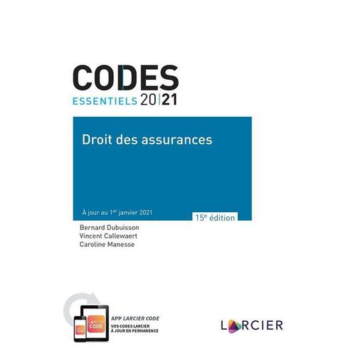 Code Essentiel - Droit Des Assurances 2021 - A Jour Au 1er Janvier 2021