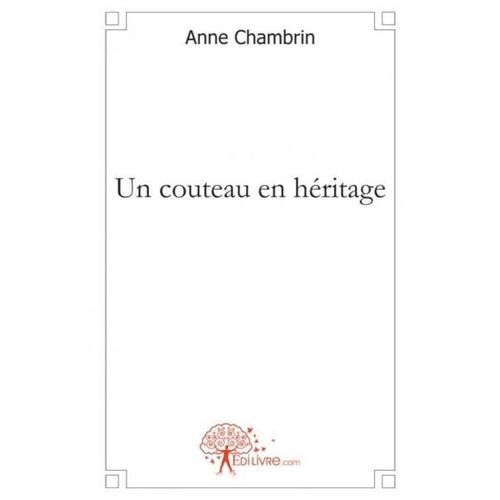 Un Couteau En Heritage