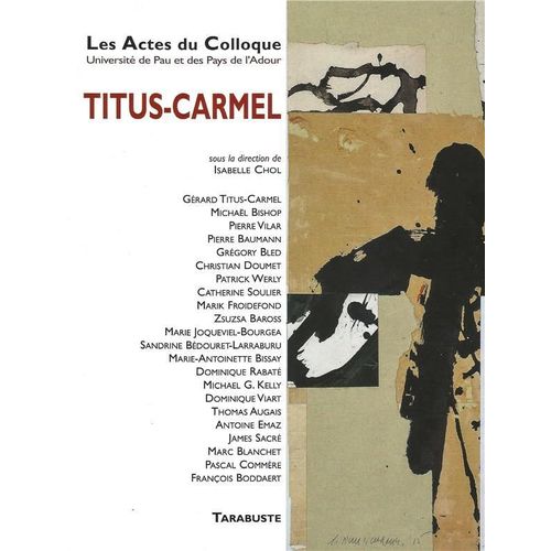 Triages Supplement Les Actes Du Colloque Titus-Carmel (2019)
