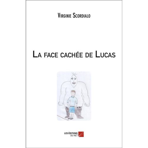 La Face Cachée De Lucas
