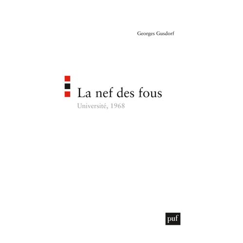 La Nef Des Fous - Université 1968