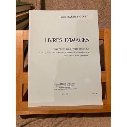 Pierre Baubet-Gony Livres D'images Partition Petit Ensemble Ed. Hamelle