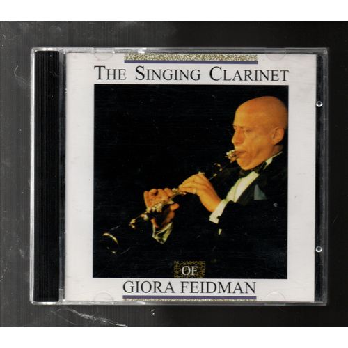 The Singing Clarinet Of Giora Feidman