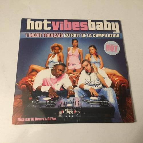 Hot Vibes Baby - Dj Yaz, Dj Dem S Still Feat.Tilly Key,Calvin Scott:Hot