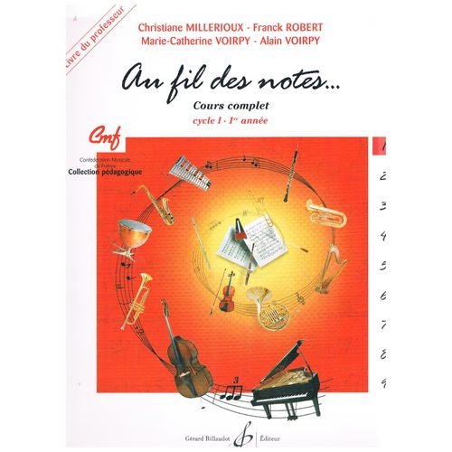 Au Fil Des Notes - Volume 1 - Livre Du Professeur -