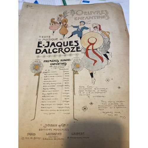 Oeuvres Enfantines De Jacques Dalcroze, N°606 Kiri-Kirikan-Chant Et Piano