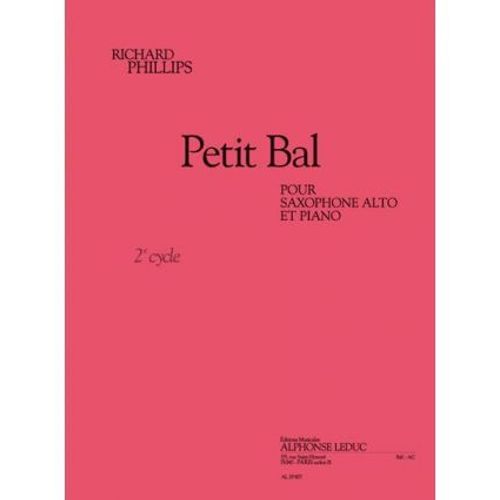 Petit Bal Pour Saxophone Alto Et Piano 2e Cycle