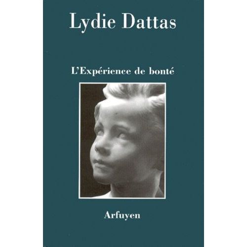L'expérience De Bonté