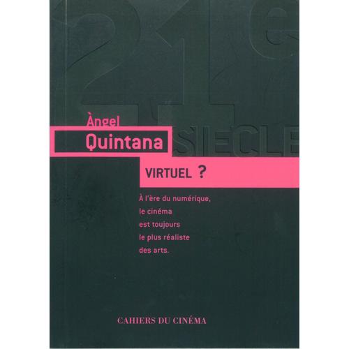 Virtuel ? - A L'ère Du Numérique, Le Cinéma Est Toujours Le Plus Réaliste Des Arts